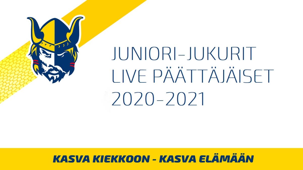 JUNIORI-JUKURIT LIVE TI 11.5. Klo 18 | KAUDEN 2020-2021 PÄÄTTÄJÄISET ...